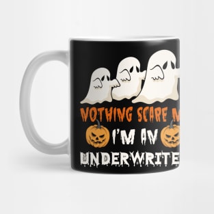 Nothing Scare Me Ghosts An Underwriter Mug